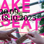 20.09. - 18.10. || TAKE a Seat. MAKE a SHIFT